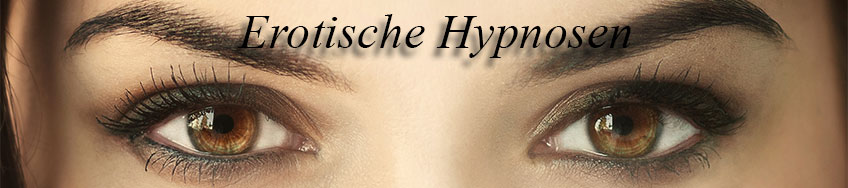 Erotische Hypnosen