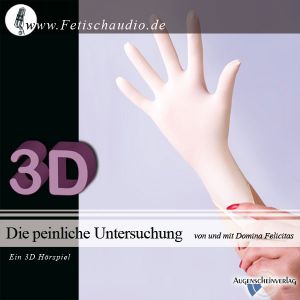 Die peinliche Untersuchung