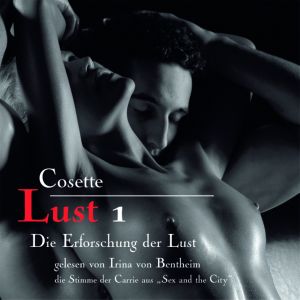 Lust 1 - Die Erforschung der Lust