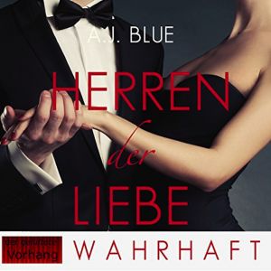 Herren der Liebe – Teil 3: Wahrhaft