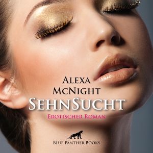 SehnSucht | Erotischer Roman