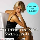 Studentinnen im Swingerclub - Erotik Audio Story