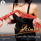 Lustvolle Züchtigung - Eine FemDom Hypnose für IHN