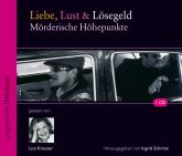 Liebe, Lust & Lösegeld