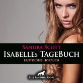 Isabelles TageBuch | Erotik Audio Story | Erotisches Hörbuch