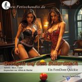 Gevögelt auf dem Billardtisch – Ein FemDom Quickie